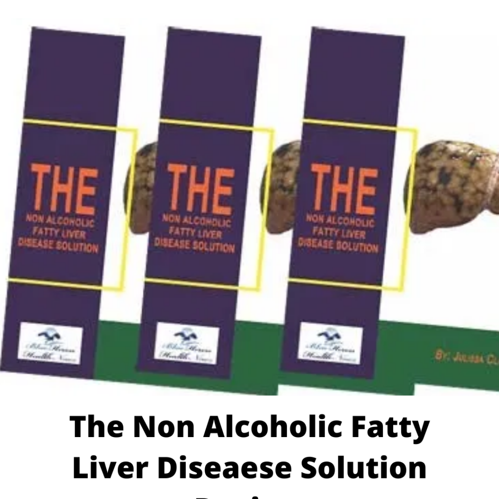 the non alcoholic fatty liver disease solution book