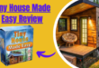 Tiny House Made Easy Review – ALERTS – Tiny House Made Easy by Adam Ketcher – Sincere Review