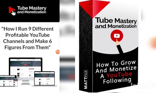 Tube Mastery and Monetization by Matt Par18
